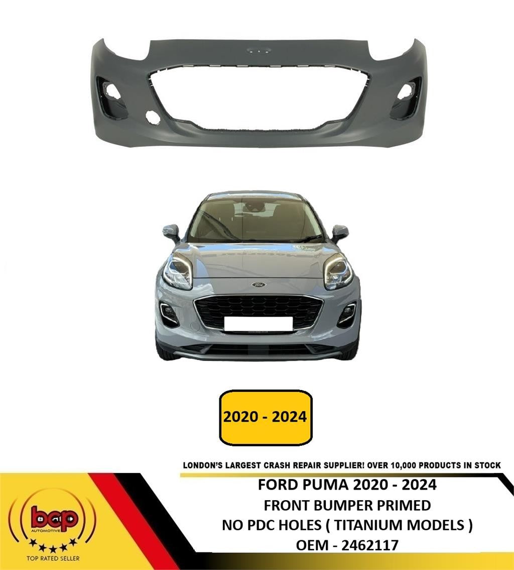 FORD PUMA 2020 - 2024 FRONT BUMPER PRIMED TIATANIUM MODELS NO PDC NO WASHER HOLE