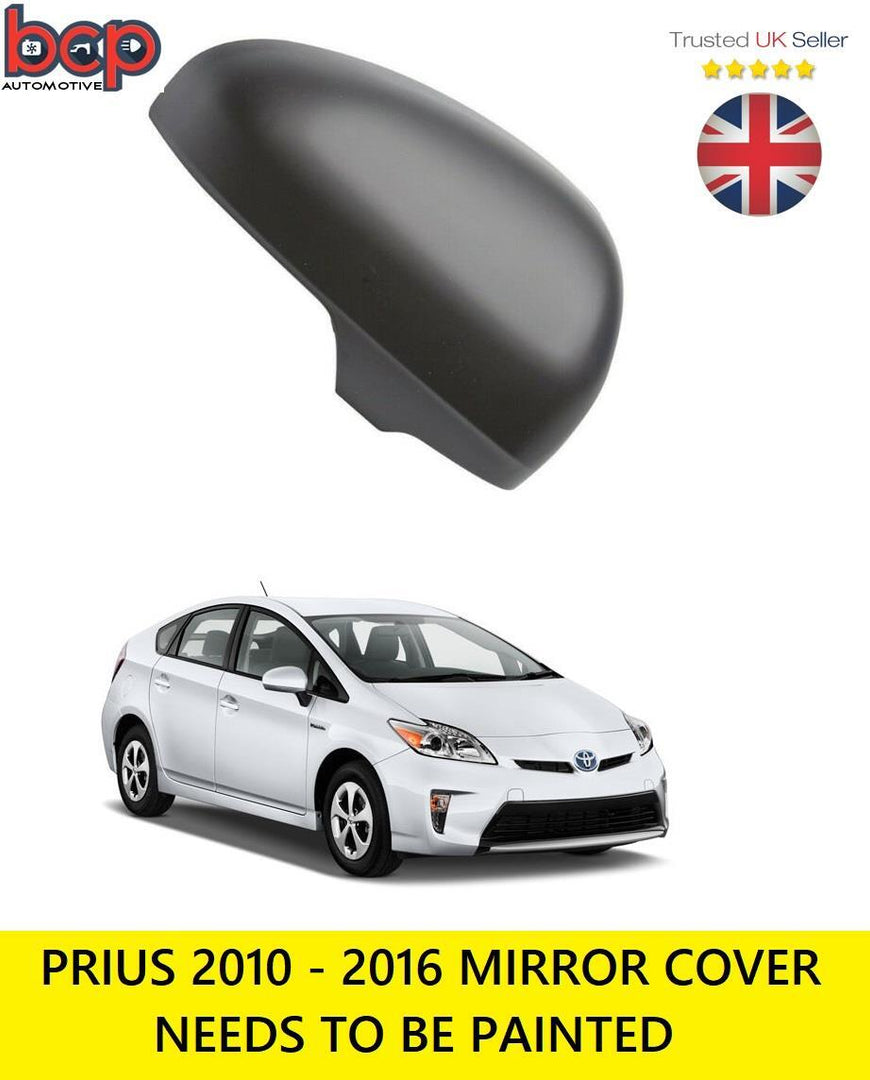 TOYOTA PRIUS 2010 – 2012 DOOR WING MIRROR COVER PRIMED DRIVER SIDE RIGHT