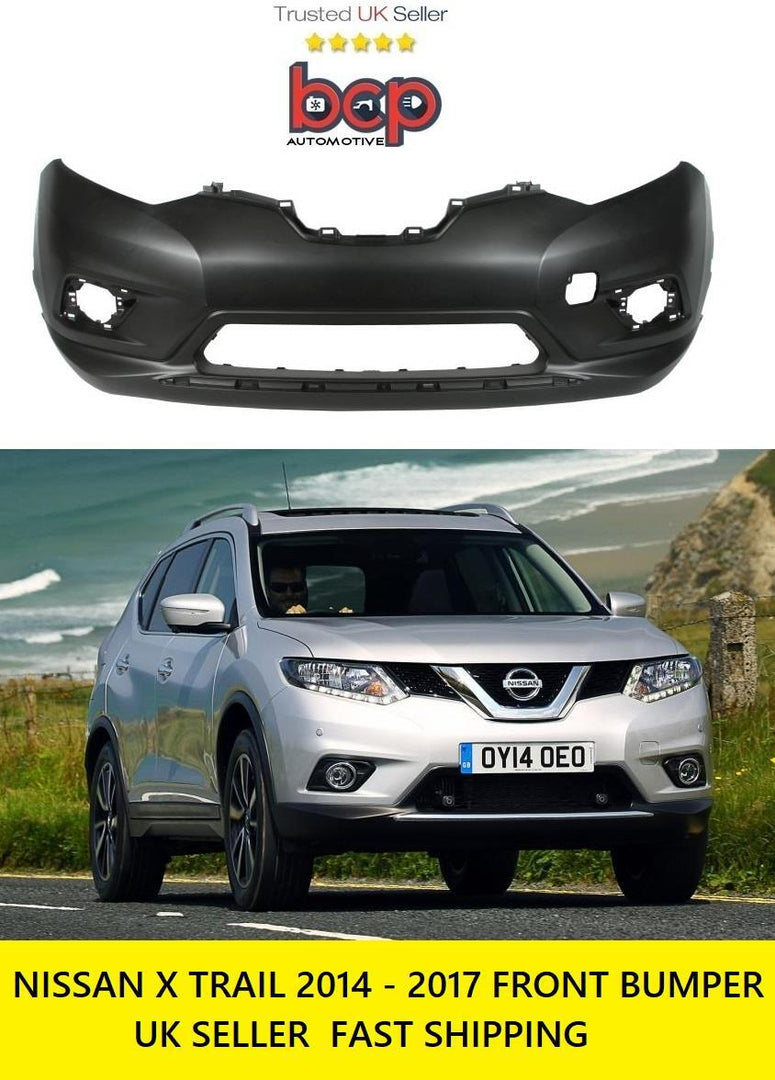 FOR NISSAN XTRAIL FRONT BUMPER 2014 - 2017 NEEDS TO BE PAINTED OEM SPEC 620224BA0H