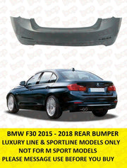BMW F30 REAR BUMPER PRIMED 51127384603 LUXURY LINE SPORTLINE MODELS 2015 -2018
