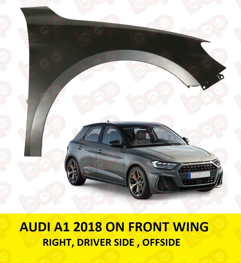 AUDI A1 2018 ON FRONT WING RIGHT DRIVER SIDE INSURANCE APPROVED 82A821022