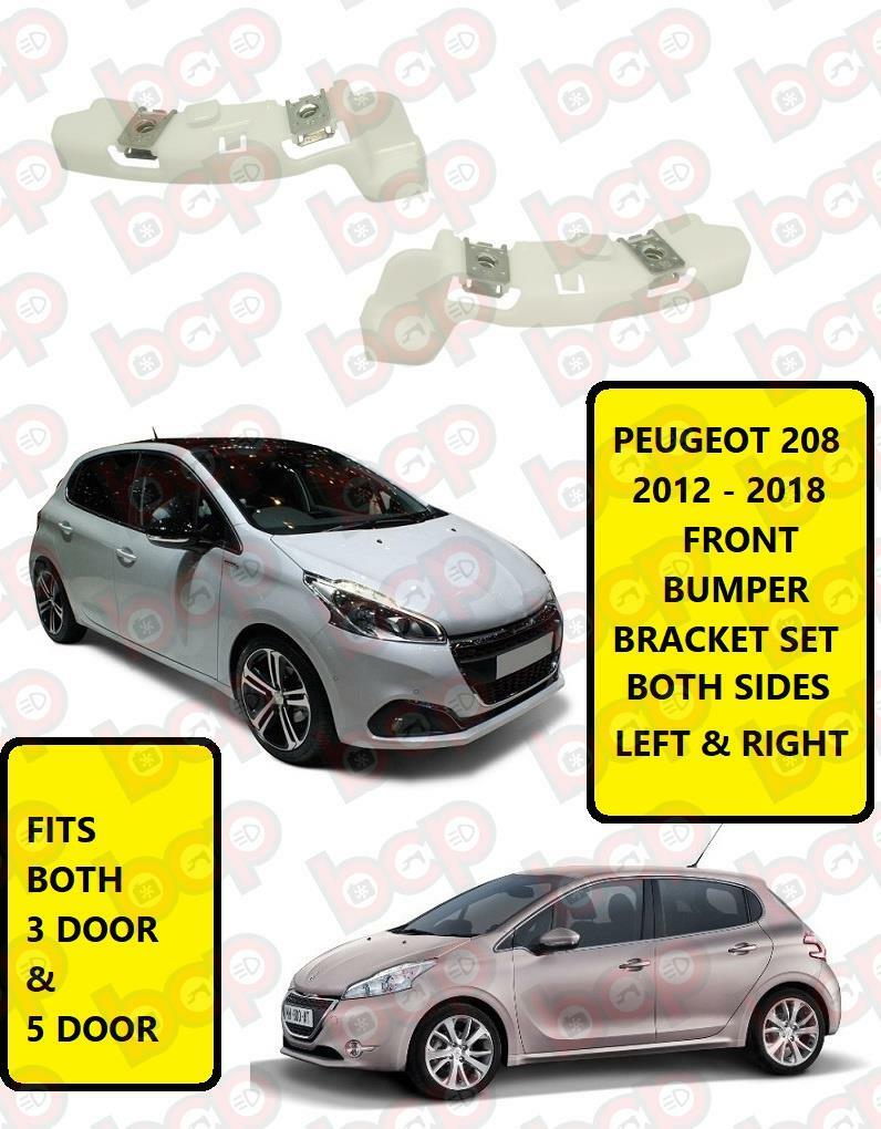 PEUGEOT 208 FRONT BUMPER 2012 - 2019 WING TO BUMPER BRACKET LEFT & RIGHT