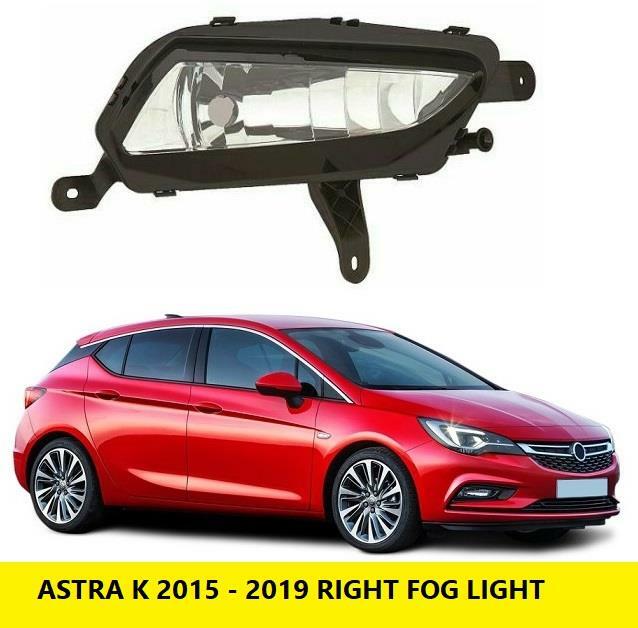ASTRA K 2015 - 2019 FRONT FOG LIGHT LAMP RIGHT DRIVER SIDE NEW 13401154