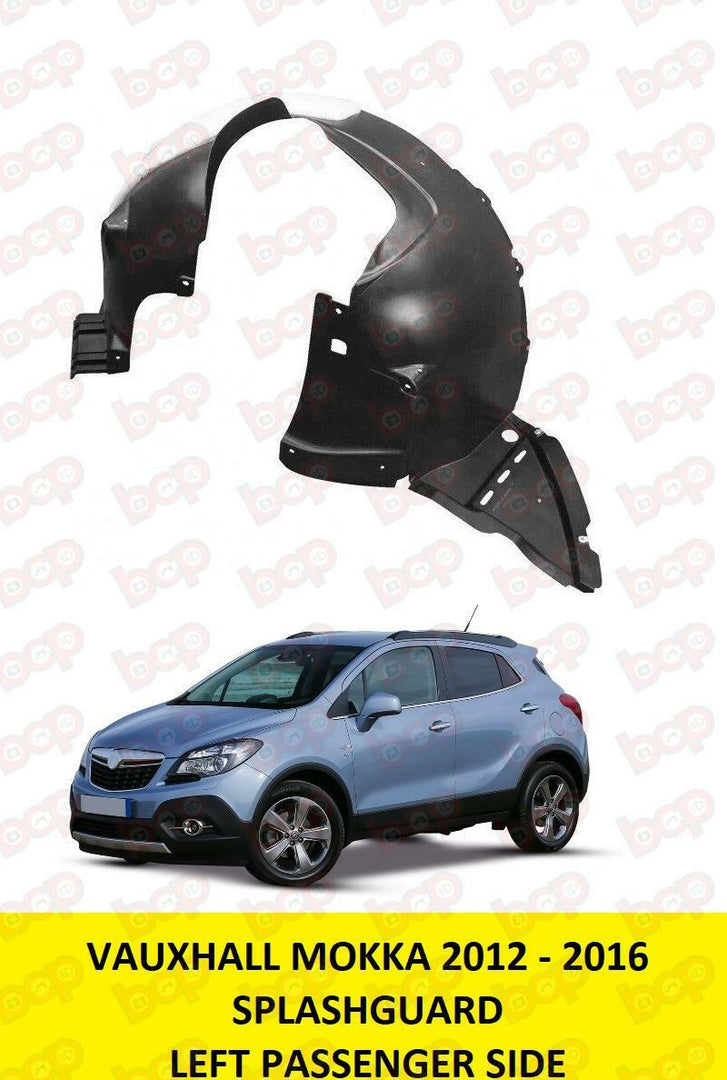 VAUXHALL MOKKA 2012 - 2016 SPLASHGUARD WHEEL ARCH INNER LINER PASSENGER SIDE NEW