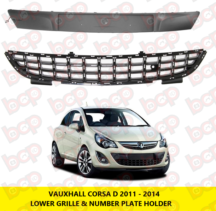 VAUXHALL CORSA D 2011 - 2014 FRONT BUMPER LOWER GRILLE & NUMBER PLATE HOLDER