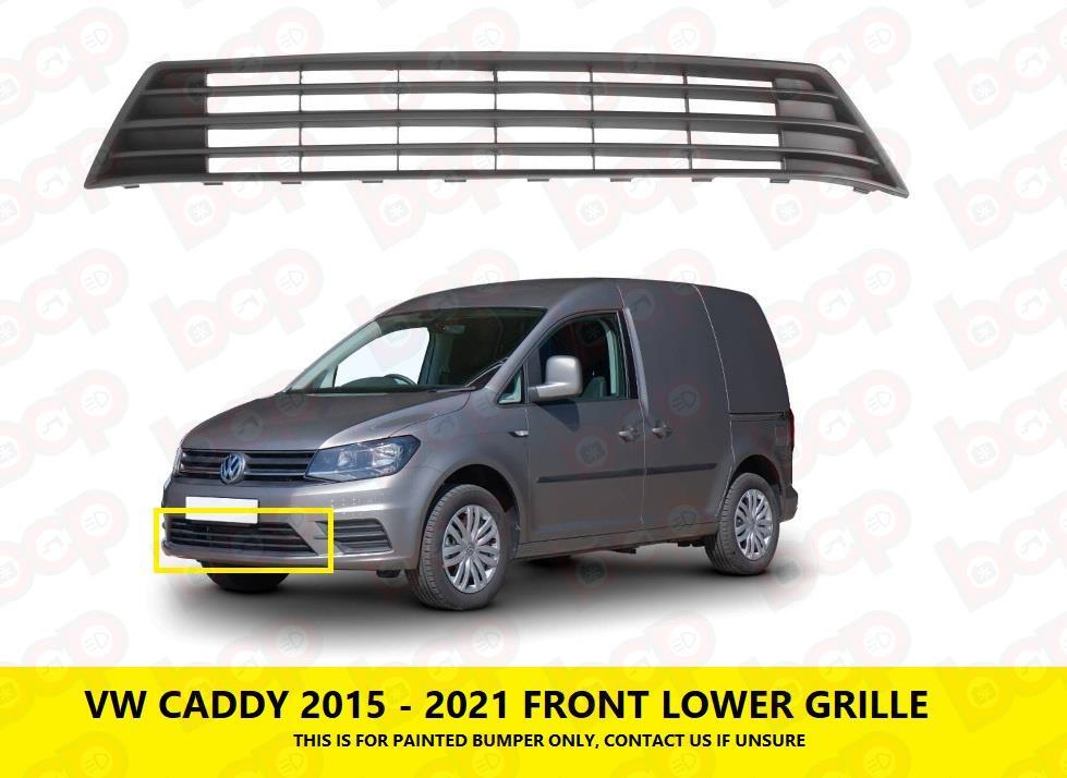 VW CADDY 2015 - 2021 LOWER GRILLE FRONT BUMPER CENTRE 2K5853677