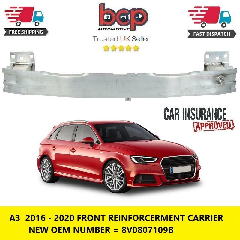 AUDI A3 2016 - 2020 FRONT BUMPER REINFORCEMENT CRASH BAR CARRIER NEW INSURANCE