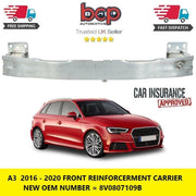 AUDI A3 2016 - 2020 FRONT BUMPER REINFORCEMENT CRASH BAR CARRIER NEW INSURANCE