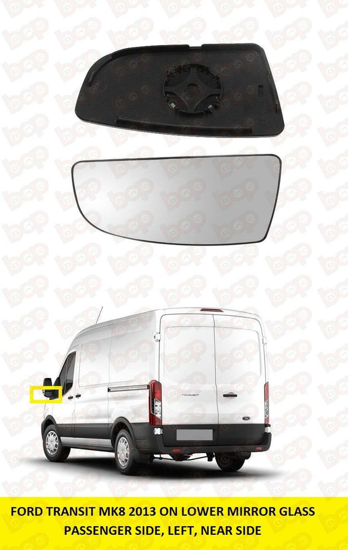 FORD TRANSIT DOOR MIRROR LOWER GLASS DEAD ANGLE MK8 2014 ON LEFT PASSENGER SIDE