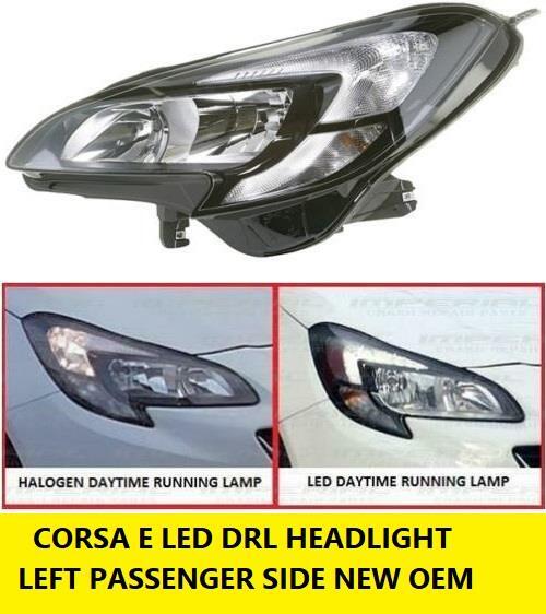 VAUXHALL CORSA E 2015 - 2019 HEADLIGHT LEFT PASSENGERS LED DAY RUNINING LIGHT