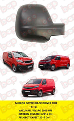 Load image into Gallery viewer, CITROEN DISPATCH VAN 2016 ON DOOR WING MIRROR COVER RIGHT DRIVER SIDE
