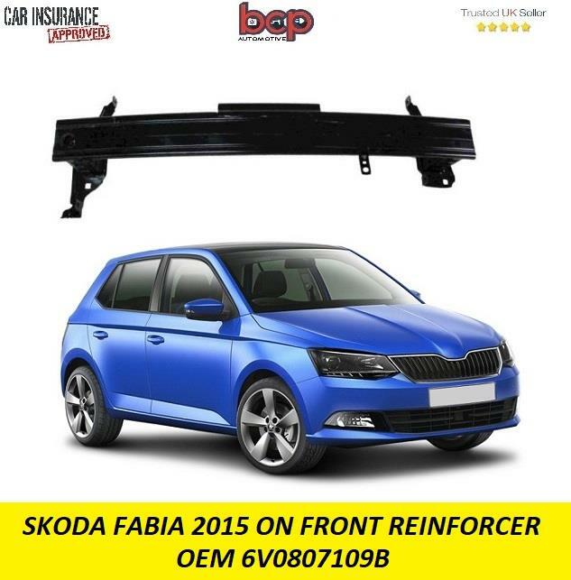 SKODA FABIA 2015 - 2018 FRONT REINFORCER SUPPORT CRASH BAR CARIER NEW 6V0807109B