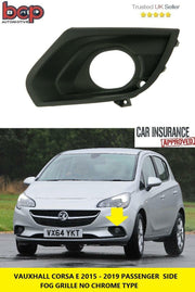 VAUXHALL CORSA E 2015 -2020 LEFT GRILLE WITH FOG HOLE NO CHROME TRIM OEM SPEC