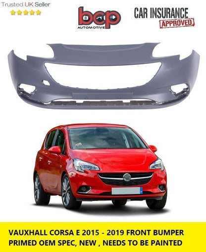 VAUXHALL CORSA E 2015 - 2019 FRONT BUMPER PRIMED NO SENSORS READY TO PAINT