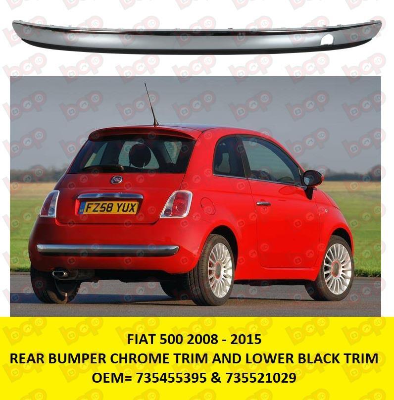 FIAT 500 2007 - 2015 REAR BUMPER LOWER CHROME TRIM MOULDING 735521029