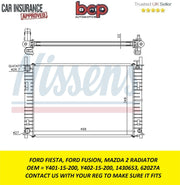 FORD FIESTA, FORD FUSION, MAZDA 2 RADIATOR BRAND NEW OEM 2S6H8005CB 2S6H8005AC