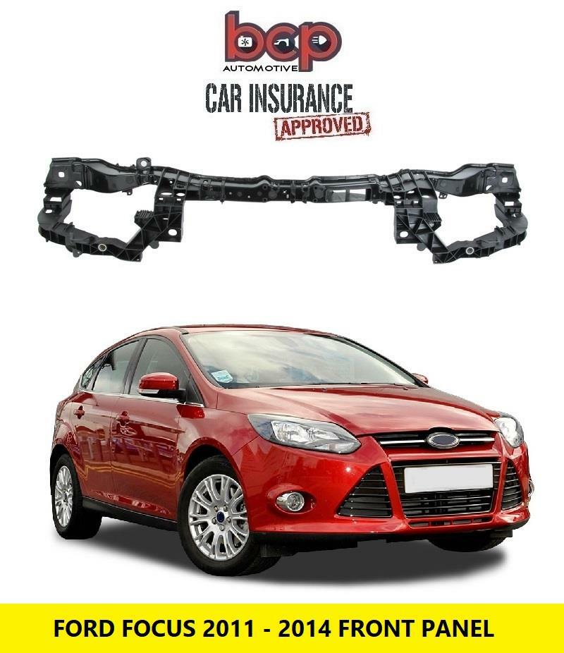 FORD FOCUS 2011- 2014 2012 2013 2014 FRONT PANEL BRAND NEW INSURANCE APPROVED