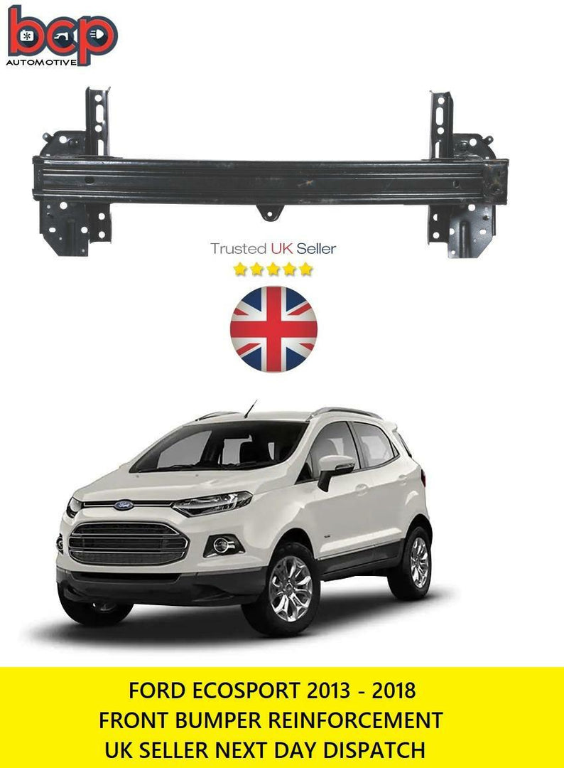 FORD ECOSPORT 2013 – 2016 FRONT BUMPER REINFORCEMENT BAR CRASH BEAM CARRIER NEW