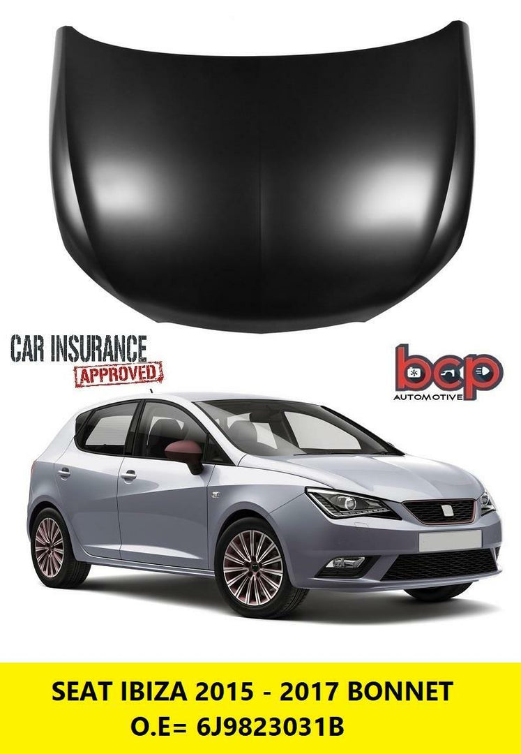 SEAT IBIZA 2015 - 2017 BONNET HOOD PANEL DELIVERED TO YOUR DOOR