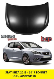 SEAT IBIZA 2015 - 2017 BONNET HOOD PANEL DELIVERED TO YOUR DOOR