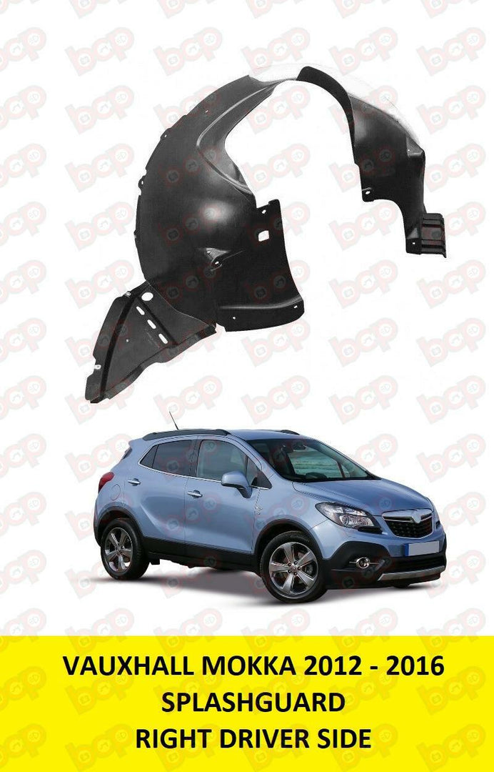 VAUXHALL MOKKA 2012 - 2016 SPLASHGUARD WHEEL ARCH INNER LINER DRIVERS SIDE NEW