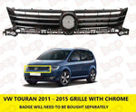 Load image into Gallery viewer, VW TOURAN 2011 - 2015 FRONT GRILLE BLACK WITH CHROME NO BADGE BRAND NEW
