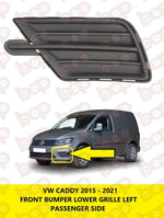 Load image into Gallery viewer, VW CADDY 2015 - 2021 FRONT BUMPER LOWER GRILLE LEFT PASSENGER SIDE 2K5853665B