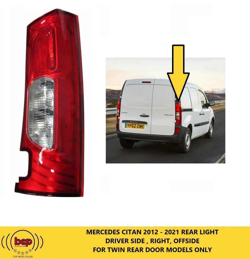 MERCEDES CITAN 2012 - 2022 REAR BACK TAIL LIGHT LAMP DRIVER SIDE RIGHT BARN DOOR