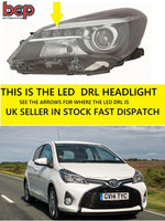 Load image into Gallery viewer, TOYOTA YARIS 2014 - 2018 HEADLIGHT HEADLAMP LEFT PASSENGER SIDE WITH LED DRL NEW
