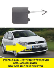 VW POLO 2014 - 2018 FRONT BUMPER TOW EYE COVER PRIMED 6C0807241GRU
