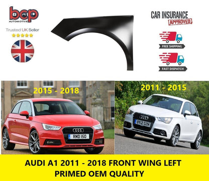AUDI A1 2010 - 2018 FRONT WING LH LEFT PASSENGER SIDE NEW PRIMED 8X0821105A