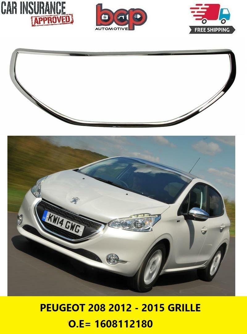 PEUGEOT 208 2012 – 2015 FRONT GRILLE CHROME TRIM SURROUND SILVER NEW 1608112180
