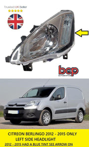 CITROEN BERLINGO 2012 - 2015 HEADLIGHT HEADLAMP PASSENGERS SIDE BLUE TINT