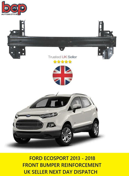 FORD ECOSPORT 2013 – 2016 FRONT BUMPER REINFORCEMENT BAR CRASH BEAM CARRIER NEW