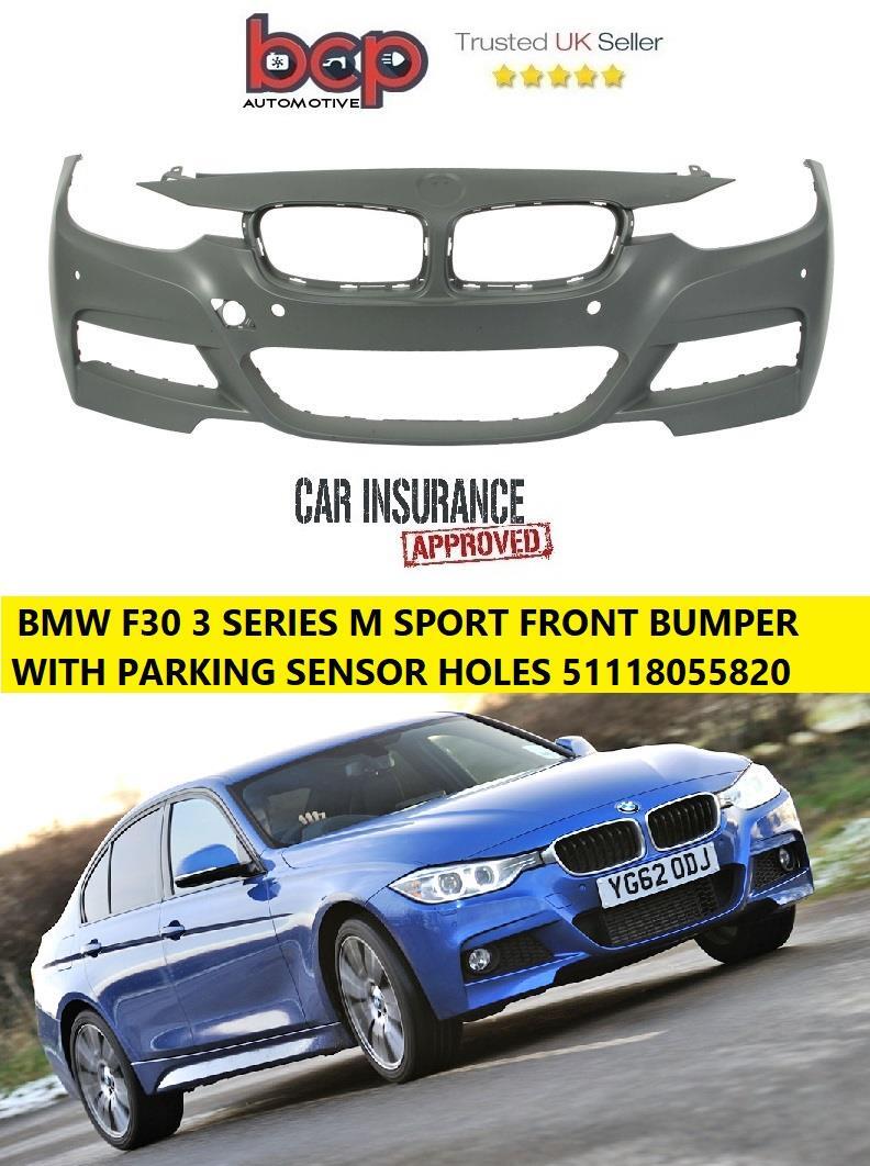 BMW 3 SERIES F30 F31 2012 - 2019 FRONT BUMPER PRIMED M SPORT MODELS 51118055820