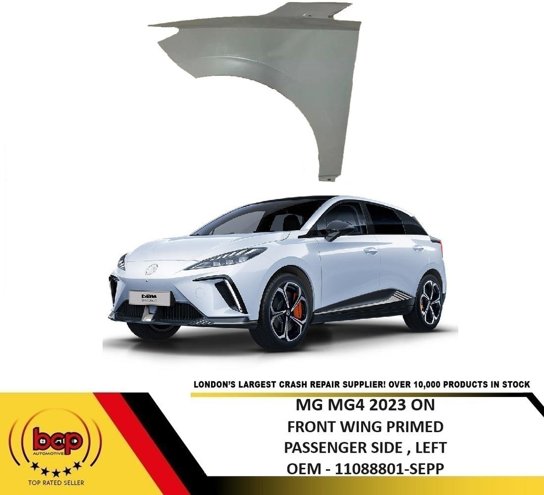 MG 4 FRONT WING PRIMED FENDER SIDE PANEL PASSENGER SIDE  LEFT TO BE PAINTED