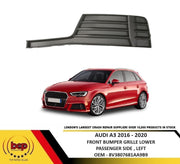 AUDI A3 2016 – 2020 FRONT BUMPER GRILLE LOWER FOG COVER PASSENGER SIDE LEFT
