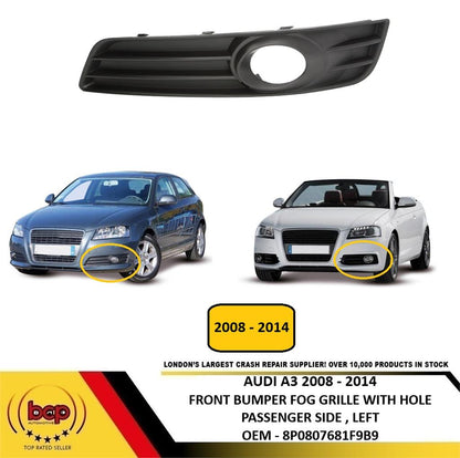 AUDI A3 2008 – 2014 FRONT BUMPER FOG LIGHT GRILLE BLACK WITH HOLE PASSENGER SIDE