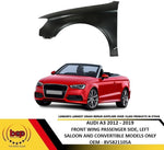 Load image into Gallery viewer, AUDI A3 CABRIOLET / CONVERTIBLE 2012 - 2019  FRONT WING LEFT PASSENGERS SIDE NEW
