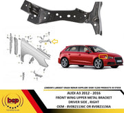 AUDI A3 2012 - 2019 FRONT WING UPPER BRACKET METAL FENDER HOLDER DRIVERS RIGHT