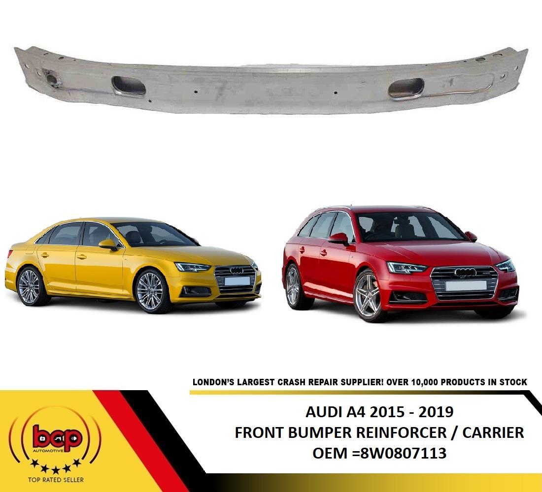 AUDI A4 2015 - 2019 FRONT BUMPER REINFORCEMENT BAR CRASH CARRIER IMPACT BEAM