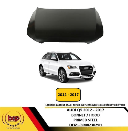 AUDI Q5 2012 - 2017 BONNET HOOD PRIMED STEEL INSURANCE APPROVED 8R0823029H