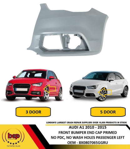AUDI A1 2010 - 2015 FRONT BUMPER END PRIMED WITHOUT HEADLIGHT WASH LEFT