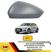 AUDI A3 2024 ONWARDS DOOR MIRROR COVER PRIMED PASSENGER SIDE NEARSIDE LEFT NEW