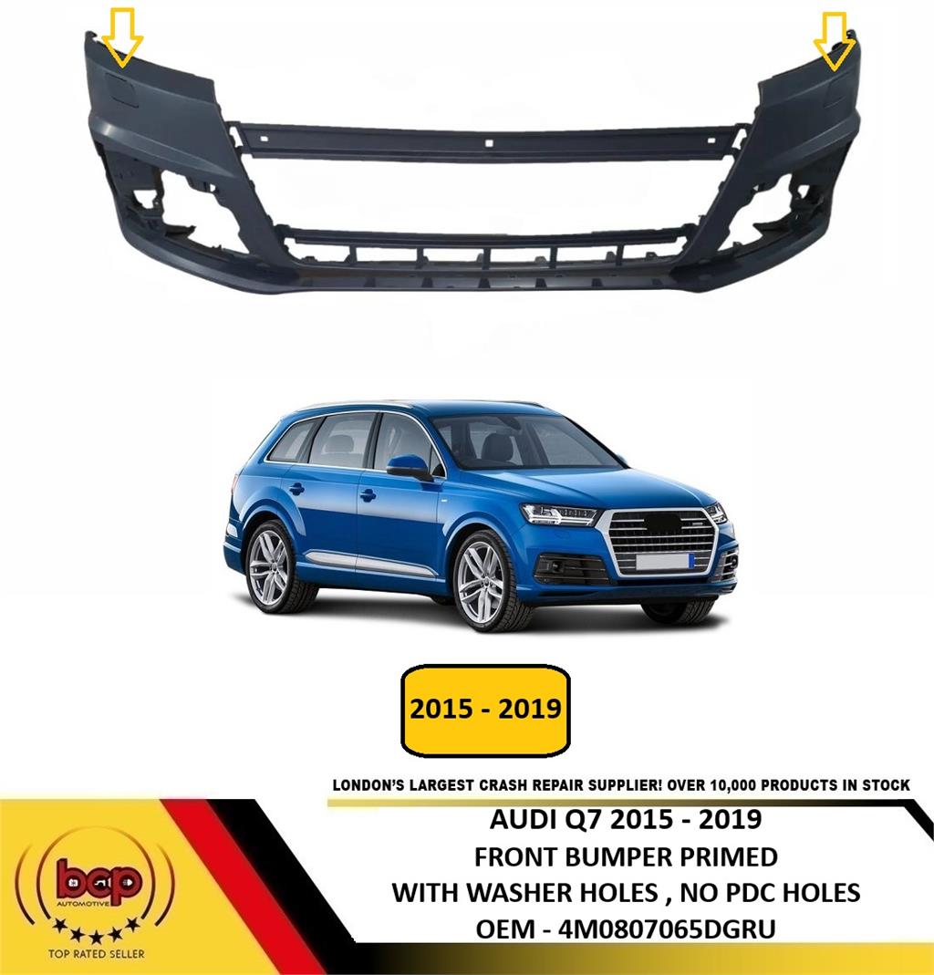 AUDI Q7 2015 - 2019 FRONT BUMPER PRIMED WITH WASHER HOLES NO PDC HOLES NEW