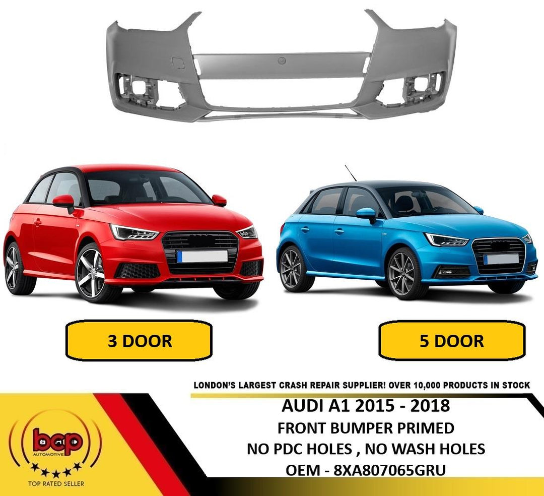 AUDI A1 2014 - 2018 ON FRONT BUMPER PRIMED NO SENSOR & NO WASHER HOLES 8XA807065