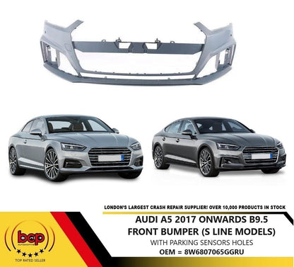 AUDI A5 2017 ONWARDS FRONT BUMPER S LINE WITH PARKING SENSORS 8W6807065GGRU