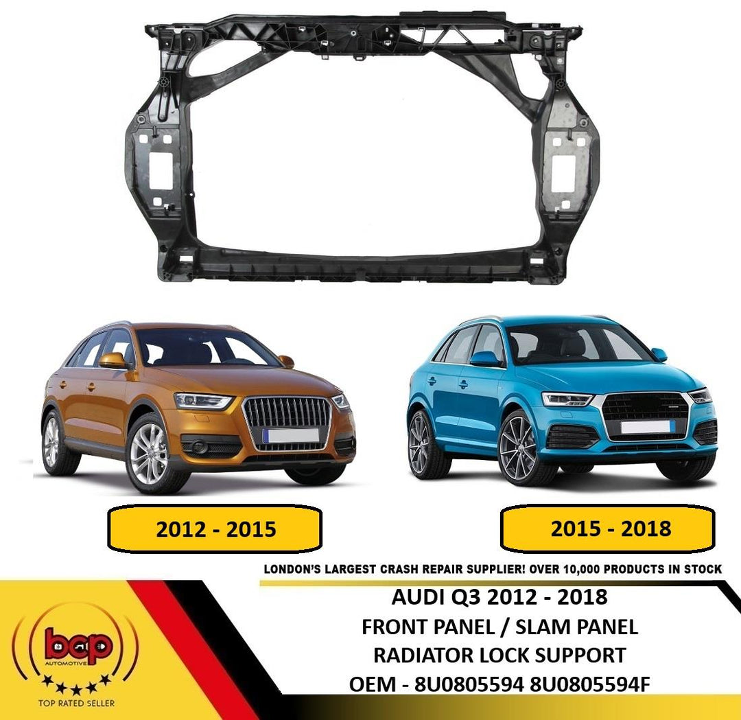 AUDI Q3 2011 - 2018  FRONT PANEL NEW INSURANCE APPROVED 8U0805594F OEM SPEC