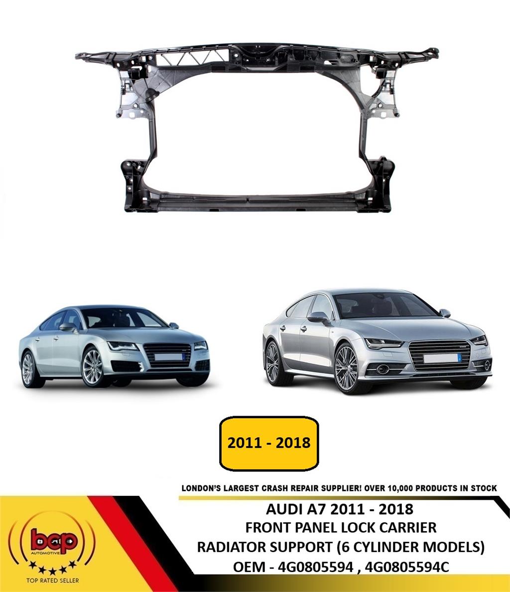 AUDI A7 2011 - 2018 FRONT PANEL INSURANCE CERTIFIED 4G0805594C 6 CYLINDER MODEL