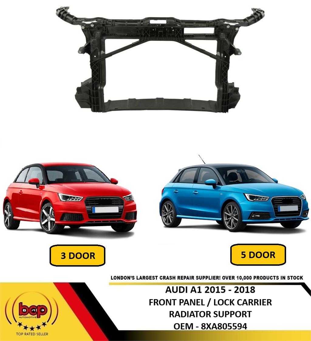 AUDI A1 2015 – 2018 FRONT PANEL LOCK CARRIER RADIATOR SUPPORT NEW